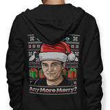 Could I Be Any More Merry - Hoodie