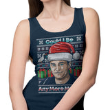 Could I Be Any More Merry - Tank Top