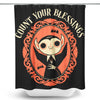 Count Your Blessings - Shower Curtain