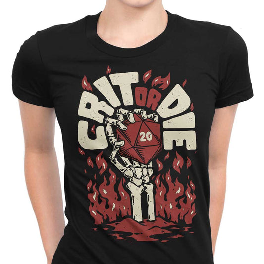 Crit or Die - Women's Apparel