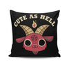 Cute as Hell - Throw Pillow