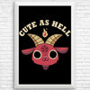 Cute as Hell - Posters & Prints