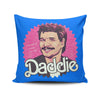 Daddie - Throw Pillow