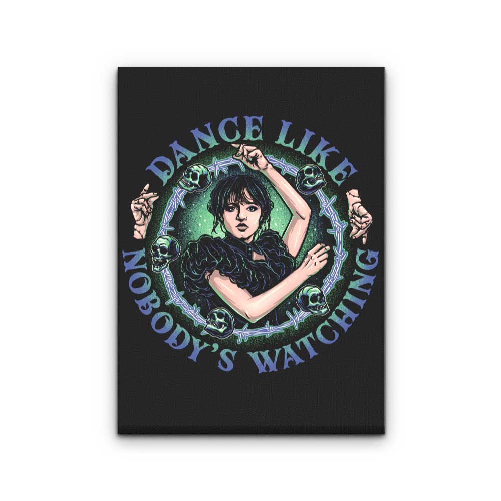 Dance Like Nobody's Watching - Canvas Print
