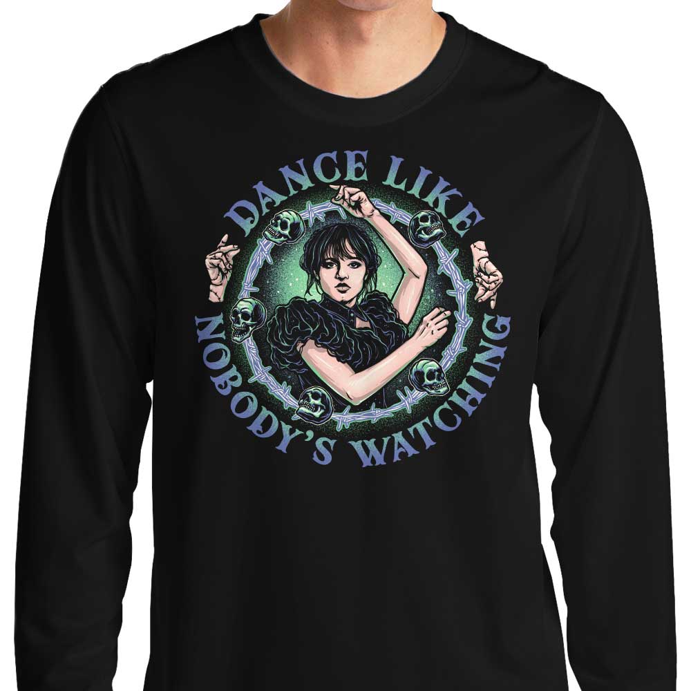 Dance Like Nobody's Watching - Long Sleeve T-Shirt