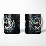 Dance Like Nobody's Watching - Mug