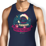 Darth the Halls - Tank Top