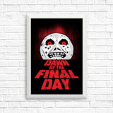 Dawn of the Final Day - Posters & Prints