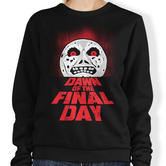 Dawn of the Final Day - Sweatshirt
