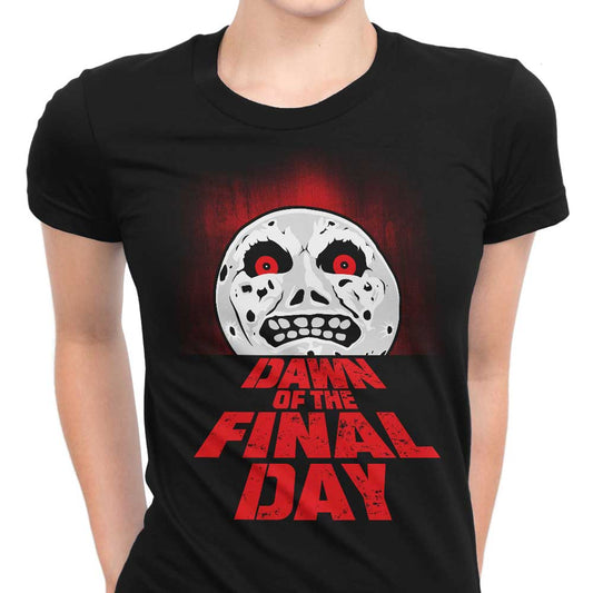 Dawn of the Final Day - Women's Apparel