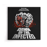 Dawn of the Infected - Canvas Print