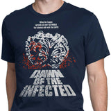 Dawn of the Infected - Men's Apparel
