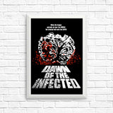 Dawn of the Infected - Posters & Prints
