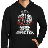 Dawn of the Infected - Hoodie