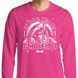 Dead in Dog Years - Long Sleeve T-Shirt