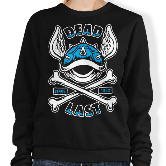Dead Last - Sweatshirt