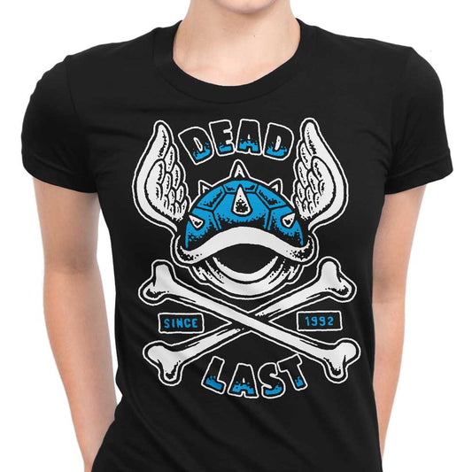 Dead Last - Women's Apparel