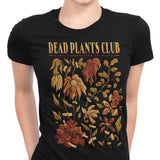 Dead Plants Club - Women's Apparel