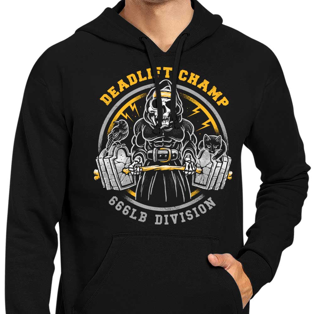 Deadlift Champ - Hoodie