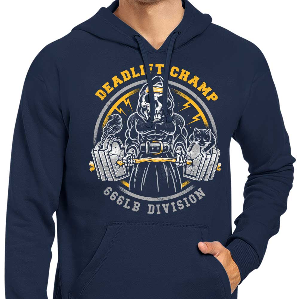Deadlift Champ - Hoodie
