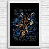Death and Saxes - Posters & Prints