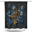 Death and Saxes - Shower Curtain