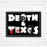 Death and Texas - Posters & Prints