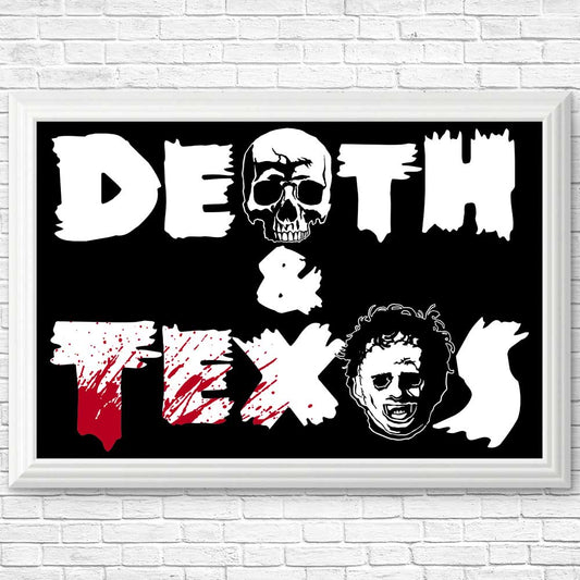 Death and Texas - Posters & Prints