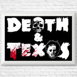 Death and Texas - Posters & Prints