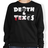 Death and Texas - Sweatshirt