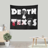Death and Texas - Wall Tapestry