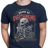 Death by Overthinking - Men's Apparel