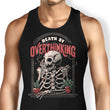 Death by Overthinking - Tank Top
