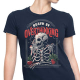 Death by Overthinking - Women's Apparel