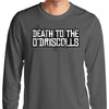 Death to the Gang - Long Sleeve T-Shirt