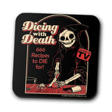 Dicing with Death - Coasters