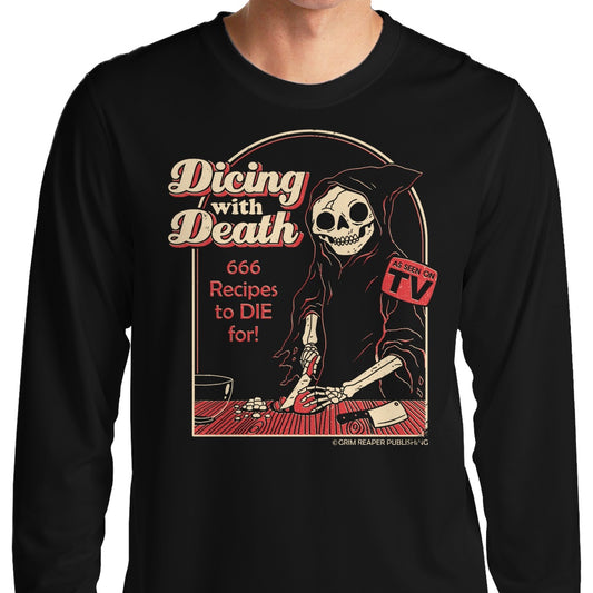 Dicing with Death - Long Sleeve T-Shirt