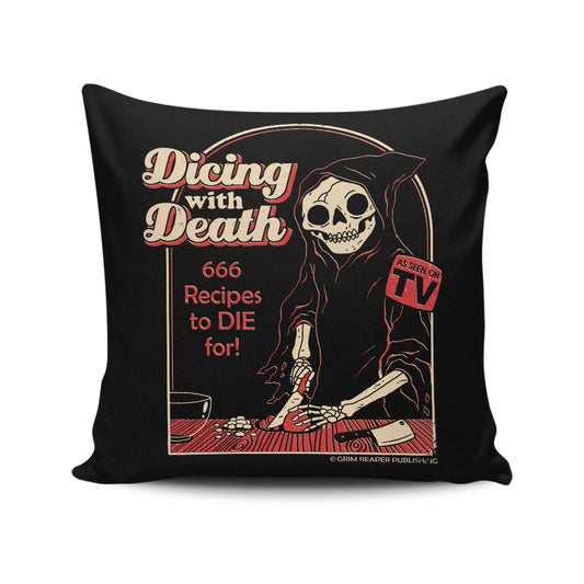 Dicing with Death - Throw Pillow