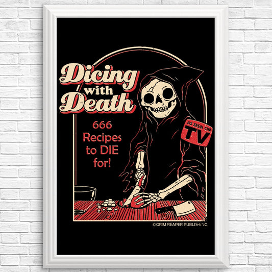 Dicing with Death - Posters & Prints
