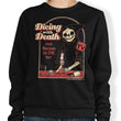 Dicing with Death - Sweatshirt