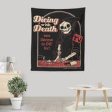 Dicing with Death - Wall Tapestry