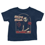Dicing with Death - Youth Apparel