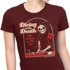Dicing with Death - Women's Apparel
