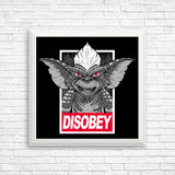 Disobey - Posters & Prints