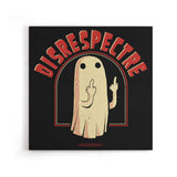 Disrespectre - Canvas Print