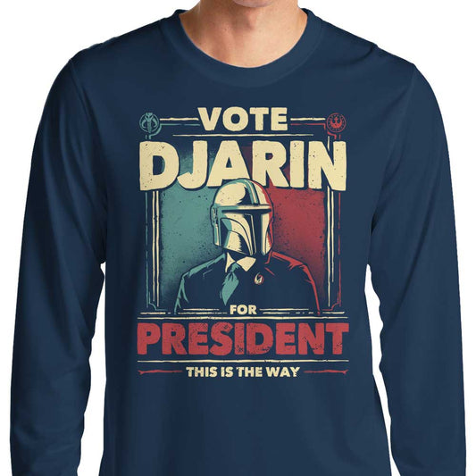 Djarin for President - Long Sleeve T-Shirt