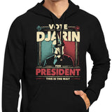 Djarin for President - Hoodie