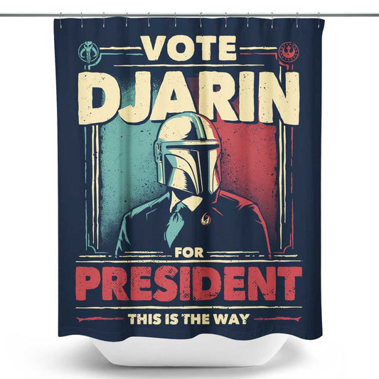 Djarin for President - Shower Curtain