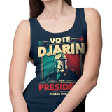 Djarin for President - Tank Top