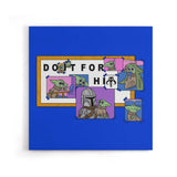 Do It For Him - Canvas Print